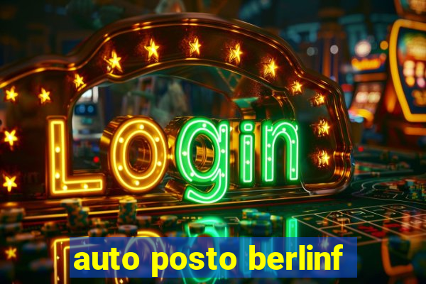 auto posto berlinf